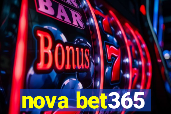 nova bet365